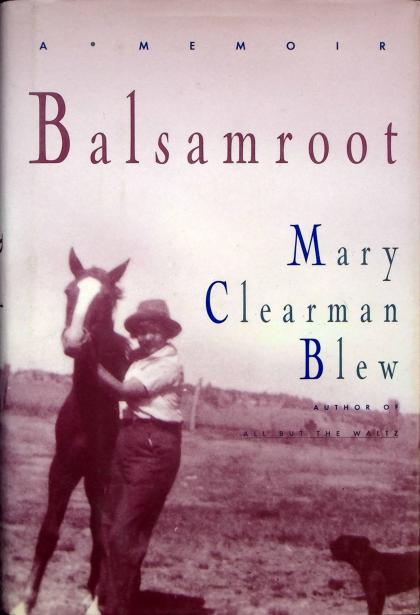 Balsamroot: A Memoir