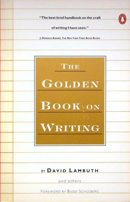 The Golden Book on Writing