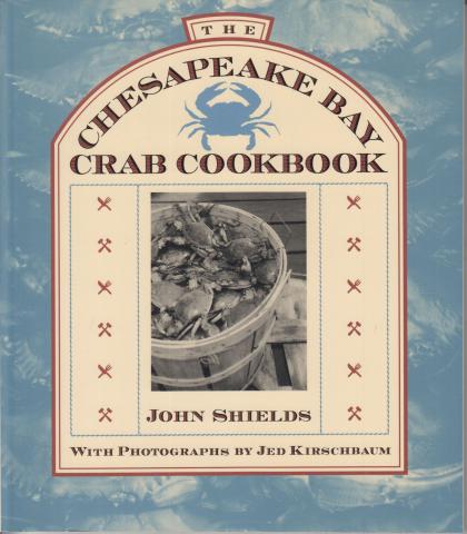 The Chesapeake Bay Crab Cookbook