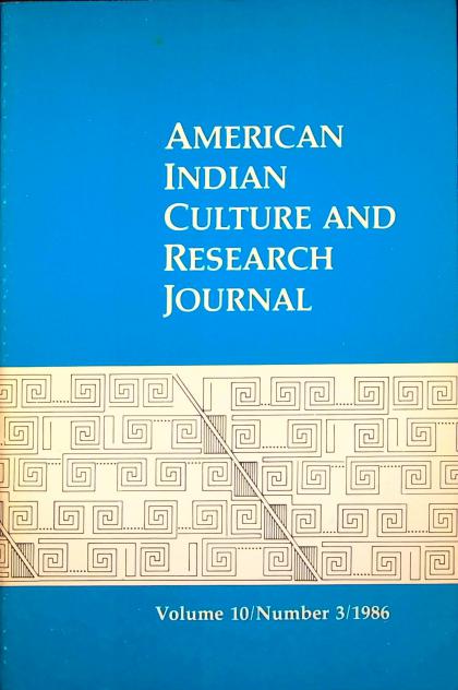 American Indian Culture and Research Journal: Volume 10 / Number 3