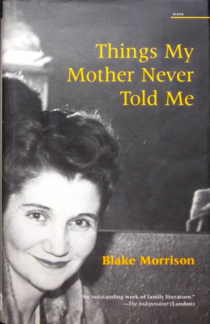 Things My Mother Never Told Me