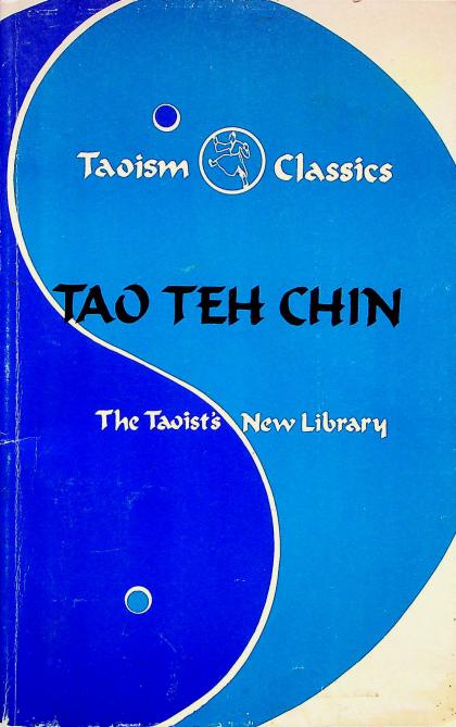 Tao Teh Chin: The Taoist's New Library