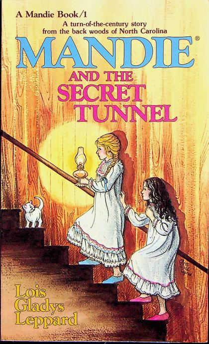 Mandie and the Secret Tunnel