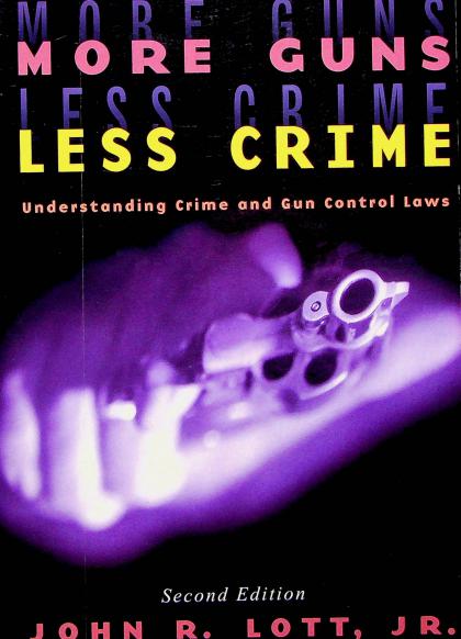 More Guns, Less Crime: Understanding Crime and Gun-Control Laws