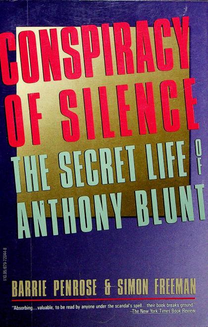 Conspiracy of Silence: The Secret Life of Anthony Blunt