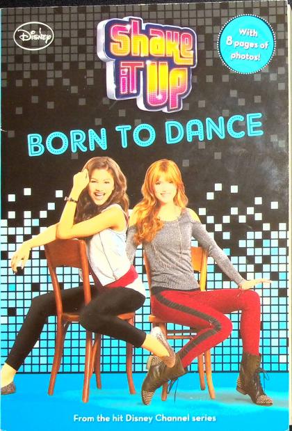 Shake it Up: Born to Dance