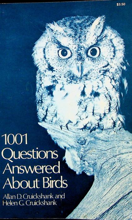 1001 Questions Answered About Birds