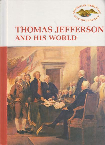 Thomas Jefferson and His World