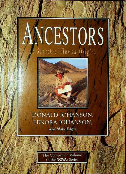 Ancestors: In Search of Human Origins