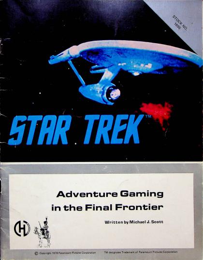 Star Trek: Adventure Gaming in the Final Frontier