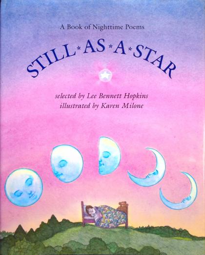 Still as a Star: A Book of Nighttime Poems