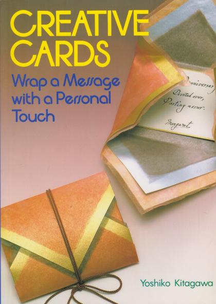 Creative Cards: Wrap a Message with a Personal Touch
