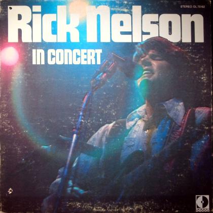 Rick Nelson In Concert