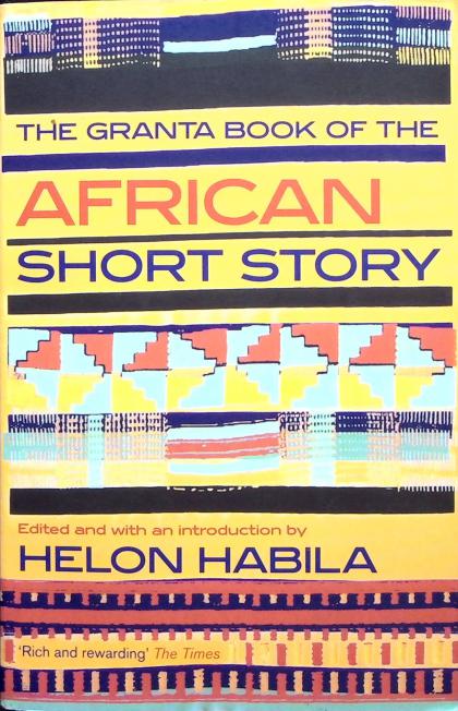 The Granta Book of the African Short Story