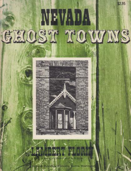 Nevada Ghost Towns
