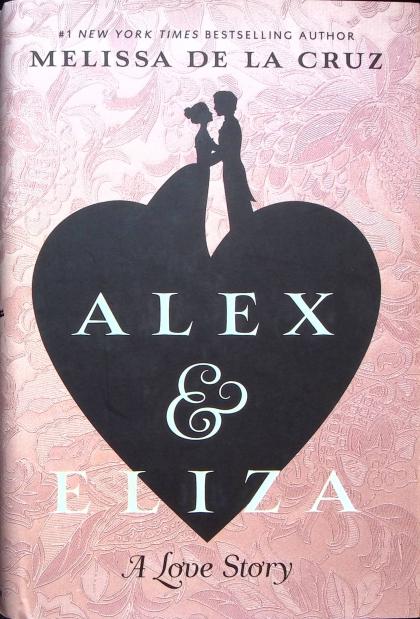 Alex & Eliza, a Love Story