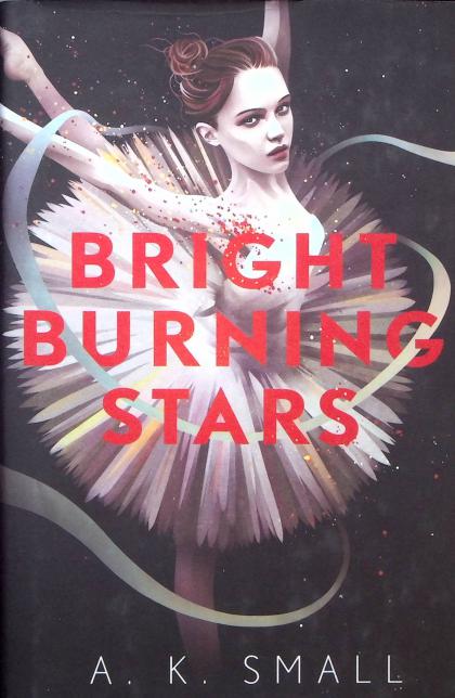 Bright Burning Stars