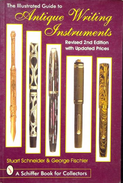 The Illustrated Guide to Antique Writing Instruments