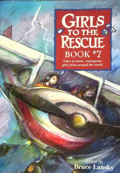 Girls to the Rescue Book #7