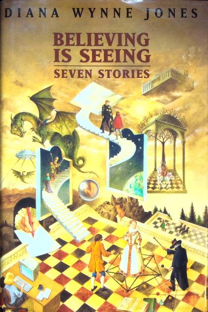 Believing Is Seeing: Seven Stories