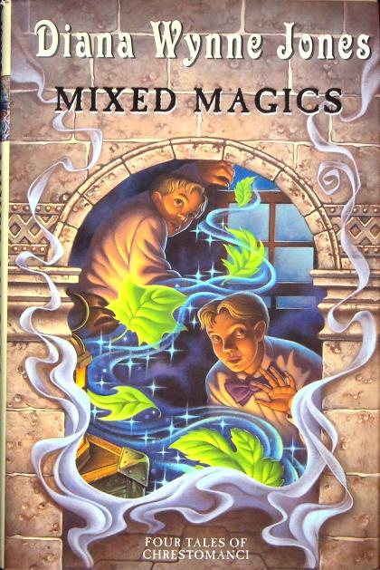 Mixed Magics: Four Tales of Chrestomanci