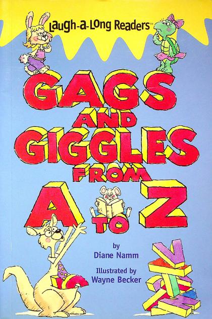 Gags and Giggles from A to Z