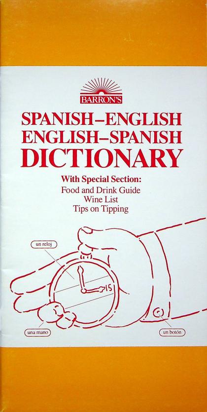 Spanish-English English-Spanish Dictionary