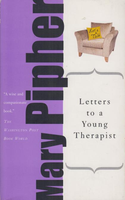 Letters to a Young Therapist