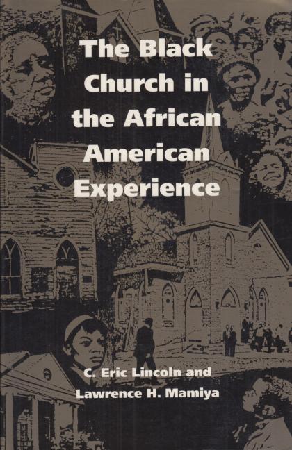 The Black Church in the African American Experience