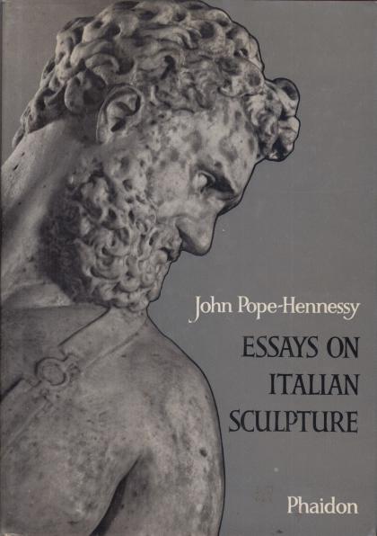 Essays on Italian Sculpture