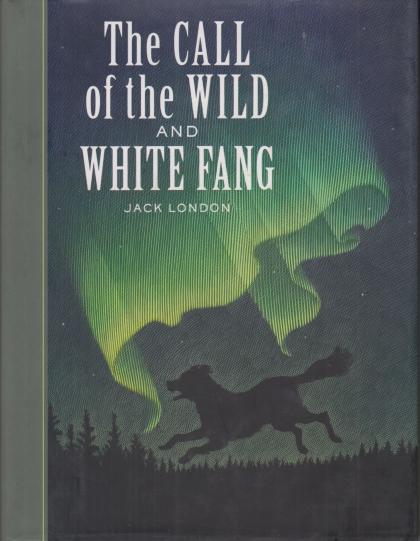 The Call of the Wild and White Fang