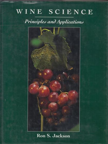 Wine Science: Principles and Applications