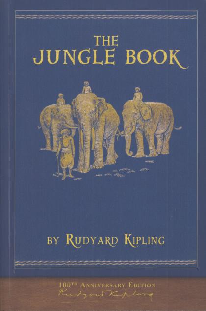 The Jungle Book: 100th Anniversary Edition