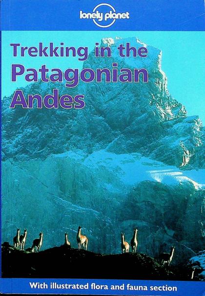 Trekking in the Patagonian Andes