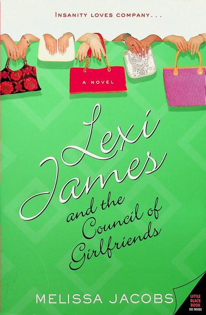 Lexi James and the Council of Girlfriends
