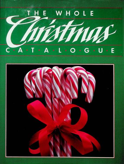 The Whole Christmas Catalogue