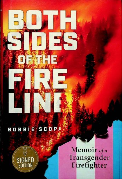 Both Sides of the Fire Line