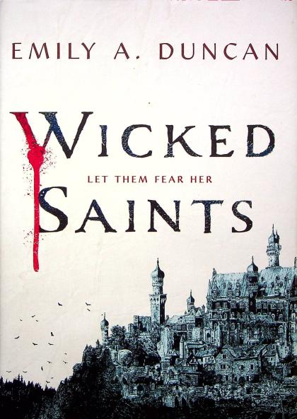 Wicked Saints (Signed)