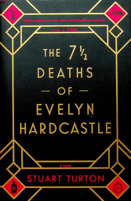 The 7 1/2 Deaths of Evenly Hardcastle