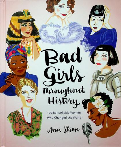 Bad Girls Throughout History