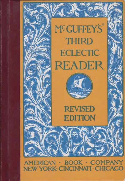 McGuffey's Third Eclectic Reader: Revised Edition