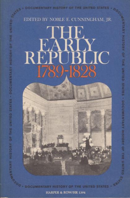 The Early Republic: 1789-1828