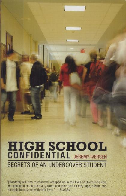 High School Confidential: Secrets of an Undercover Student