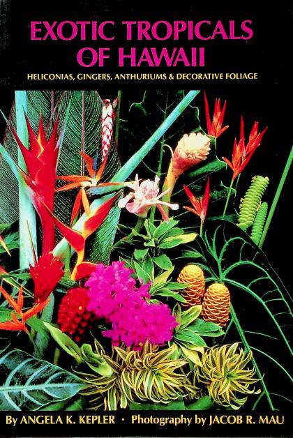 Exotic Tropicals of Hawaii