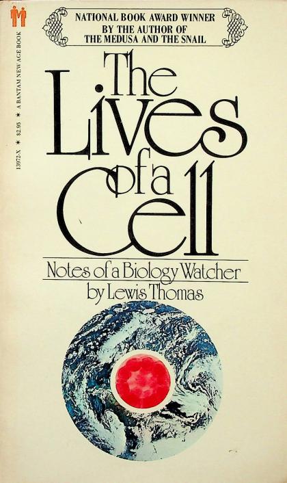 The Lives of a Cell