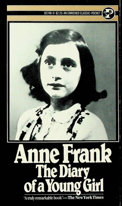 Anne Frank : The Diary of a Young Girl