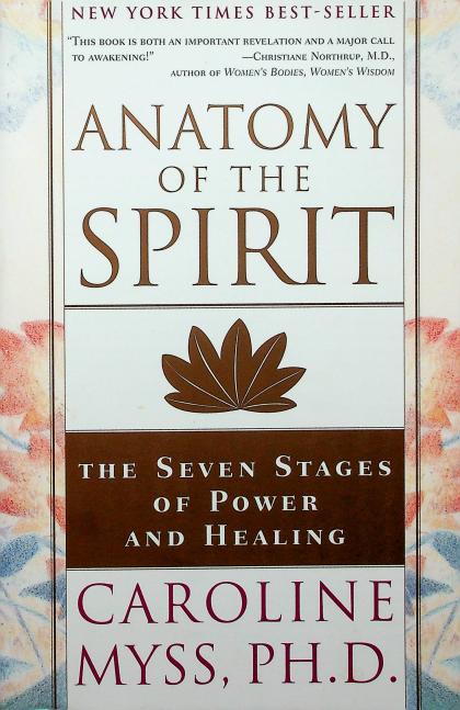 Anatomy of the Spirit