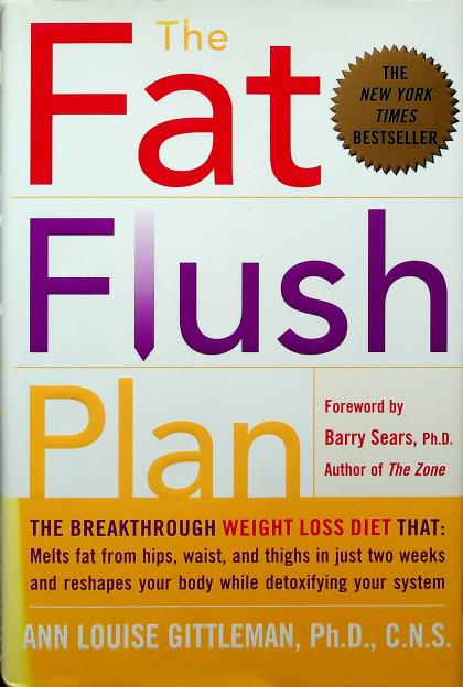 The Fat Flush Plan