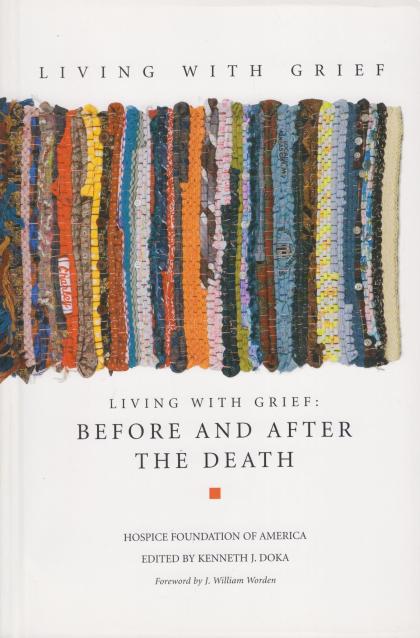 Living with Grief: Before and After the Death