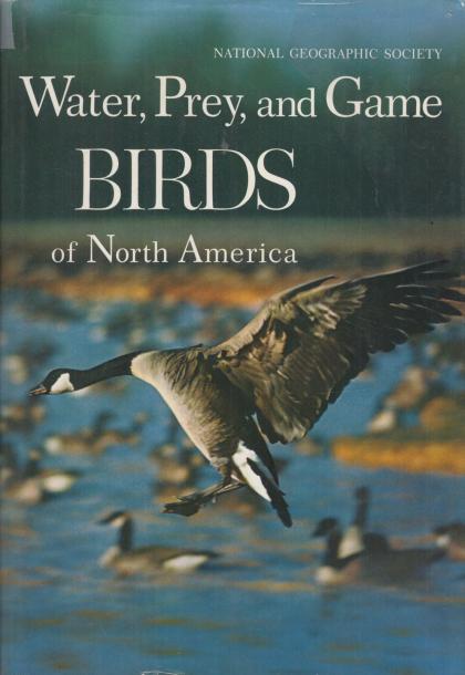 Water, Prey, and Game Birds of North America